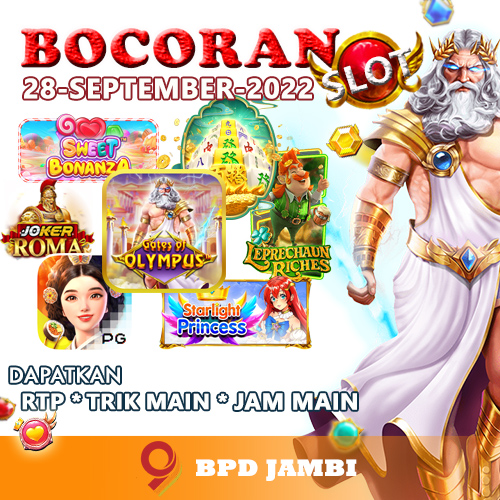 Bocoran Slot Jitu BPD Jambi 28 September 2022