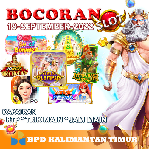 Bocoran Slot Jitu BPD Kalimantan Timur 18 September 2022