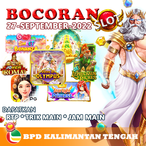Bocoran Slot Jitu BPD Kalimantan Tengah